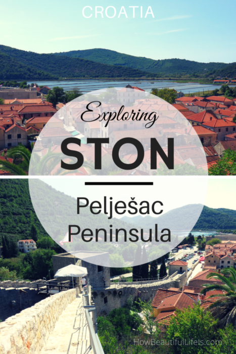 Exploring Ston on Croatia’s beautiful Pelješac Peninsula #croatia #croatiatravel