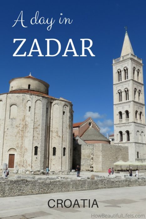 How to spend a day in Zadar, Croatia for a day #croatia #croatiatravel