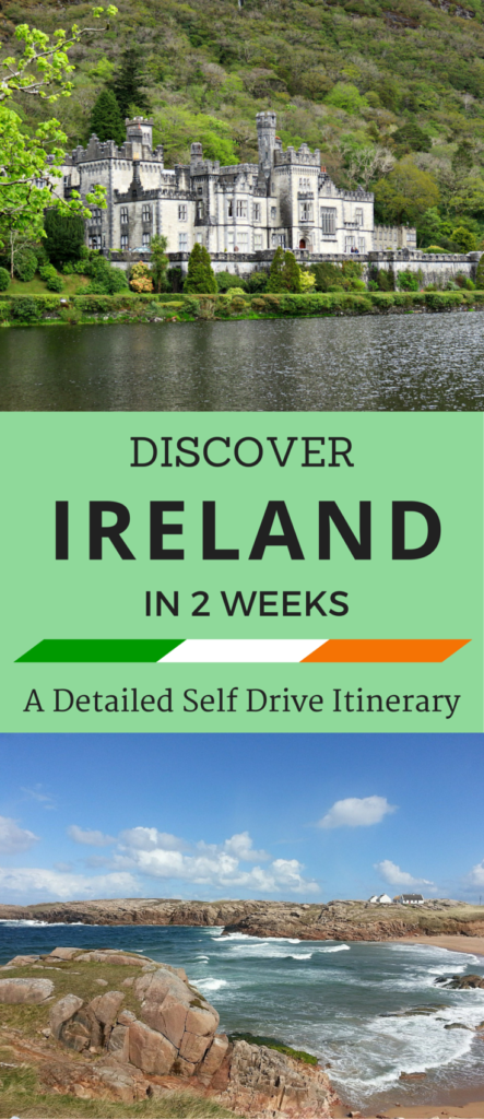 Discover Ireland in Two Weeks - A Detailed Self Drive Itinerary 