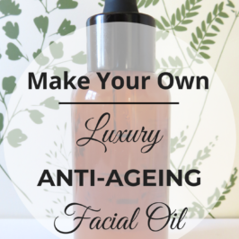 How to make your own luxury anti-ageing facial oil