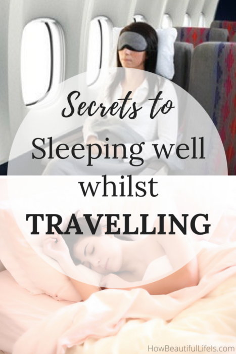 The Secrets to Sleeping Well Whilst Travelling