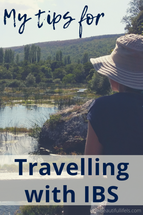 My Tips for Travelling with Irritable Bowel Syndrome (IBS)
