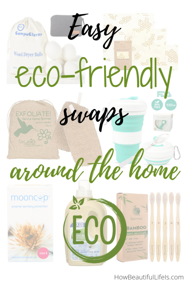 Eco-Friendly Swaps Around the Home | How Beautiful Life Is