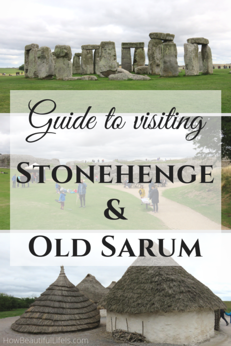 A detailed guide to visiting Stonehenge and Old Sarum, Wiltshire, England