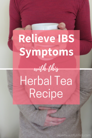 Relieve IBS symptoms with this herbal tea recipe #iibs #irritablebowelsyndrome #ibsrelief #herbaltea