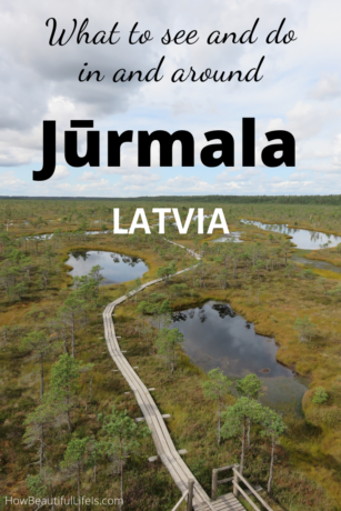 What to See and Do in Latvia's Seaside Resort of Jūrmala