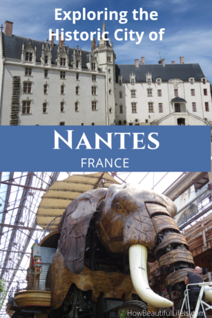 Guide to visiting Nantes, France