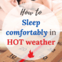 How to Sleep Comfortably in Hot Weather
